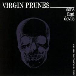 Virgin Prunes : Sons Find Devils